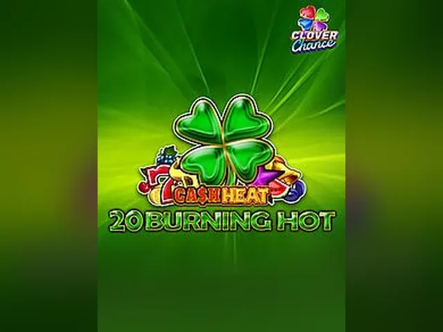 20 Burning Hot