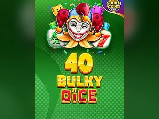 40 Bulky Dice