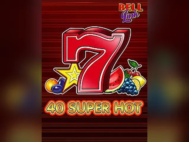 40 Super Hot